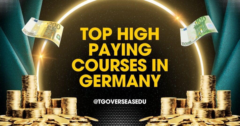 High Paying Courses in Germany for Indian Students