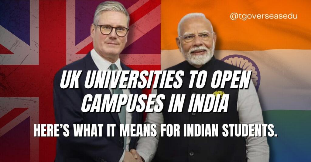 UK universities to open campuses in India — what this shift means for Indian students 1 UK universities to open campuses in India